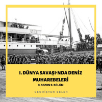 DÜNYA SAVAŞIYOR.09 - I. Dünya Savaşında Deniz Muharebeleri