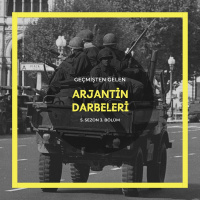 ASKERİ DARBELER .03 - Arjantin Darbeleri