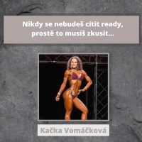 Nikdy se nebudeš cítit ready, prostě to musíš zkusit… | Ft. Kačka Vomáčková