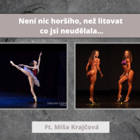 Není nic horšího, než litovat co jsi neudělala… | Ft. Míša Krajčová