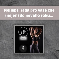 Nejlepší rada pro vaše cíle (nejen) do nového roku…