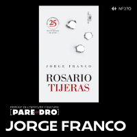 T10 E39 Jorge Franco, “Rosario Tijeras” // 25 años