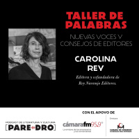 Carolina Rey, Editora y cofundadora de Rey Naranjo Editores // Taller de palabras, Cámara de Comercio de Medellín y Cámara FM