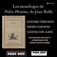 Los monólogos de Pedro Páramo de Juan Rulfo // Dolores Preciado, Pedro Páramo y Susana San Juan
