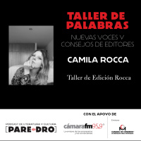 Camila Rocca, Taller de Edición Rocca // Taller de palabras, Cámara de Comercio de Medellín y Cámara FM