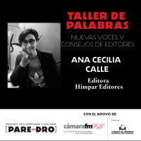 Ana Cecilia Calle, editora Himpar editores // Taller de palabras, Cámara de Comercio de Medellín