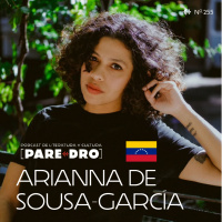 T10 E28 Arianna de Sousa-García, Atrás queda la tierra