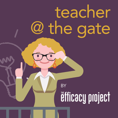 Teacher @ The Gate Podcast