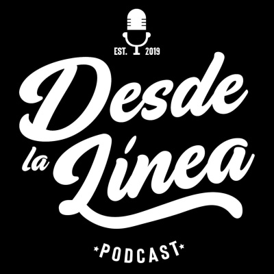 Desde La Linea Podcast