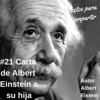 #021 La carta de Einstein a su hija-Textos para compartir