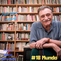 #018 Mario Benedetti Mundo-Textos para compartir