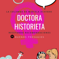 La columna de la Dra. Historieta, Mariela Acevedo. Obras autobiográficas.