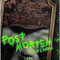 Flor Canosa/Post Mortem
