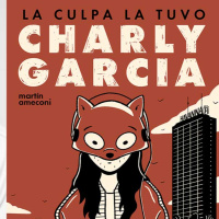Martin Ameconi La culpa la tuvo Charly García