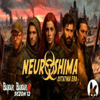 Neuroshima: NIE DZIŚ ZŁOMKU! ☢️
