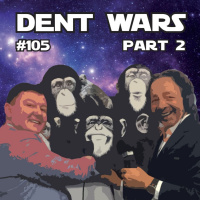 #105 DENT WARS #2’