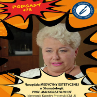 #77 CZ.2 PROF. MAŁGORZATA PIHUT - MEDYCYNA ESTETYCZNA w gabinecie.