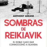 NYM-AR4 (Audioreseña): SOMBRAS DE REIKIAVIK de Anthony Adeane