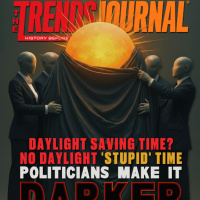 DAYLIGHT SAVING TIME? NO DAYLIGHT STUPID TIME... POLITICIANS MAKE IT DARKER AS IT GETS DARKER