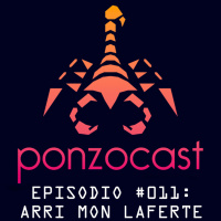 PonzoCast #011: Arri Mon Laferte