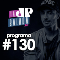 Na Balada - Programa 130