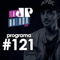 Na Balada - Programa 121