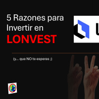 5️⃣LONVEST Invertir - 5 Razones para Considerar esta Plataforma en nuestras Carteras 