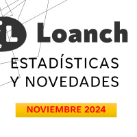  LOANCH NOVIEMBRE 2024 - ¡Estadísticas y Novedades!