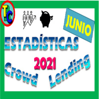 MEJORES PLATAFORMAS CROWDLENDING 2021 - Estadísticas Junio - Invertir en Crowdlending