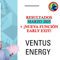 Ventus Energy – Resultados Marzo 2025 + Nueva Función Early Exit