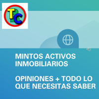  MINTOS Activos Inmobiliarios Opiniones - ¿Merece la Pena? 