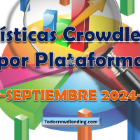  TOP MEJORES PLATAFORMAS CROWDLENDING 2024 - Estadísticas SEPTIEMBRE - Invertir en Crowdlending