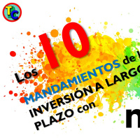 Los Mandamientos de la Inversión a Largo Plazo 