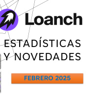  LOANCH FEBRERO 2025- ¡Estadísticas y Novedades!, Nueva Web, Nuevo Rendimiento Base... 