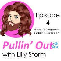 Pullin Out - Episode 4 | Rupauls Drag Race Season 11 Episode 4 (Spoilers)