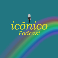 PODCAST ICÔNICO - Episódio 01 - Piloto Experimental