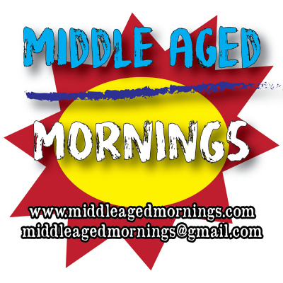 Middle Aged Mornings