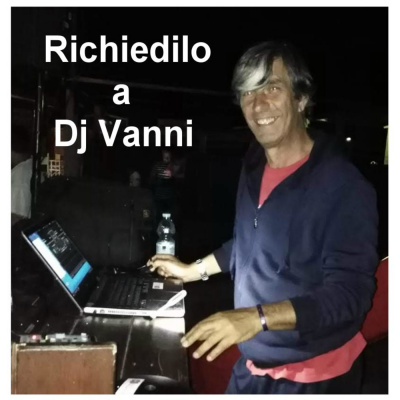 Richiedilo A Dj Vanni