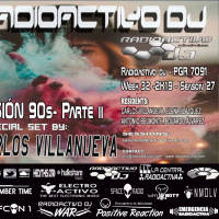 RADIOACTIVO DJ 32-2019 BY CARLOS VILLANUEVA