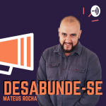 Mateus Rocha - Desabunde-se