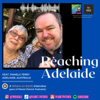 002 Where on Earth: Reaching Adelaide - Pamela Terry