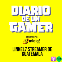 Diario de un Gamer con LinKel7