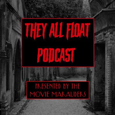 They All Float Podcast