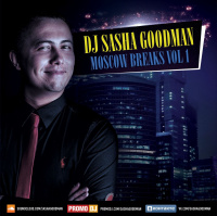 Dj Sasha Goodman - Moscow Breaks vol 1