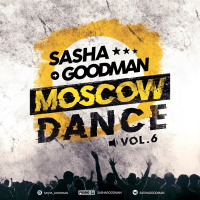 Sasha Goodman - Moscow Dance #6
