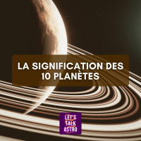 La signification des 10 planètes