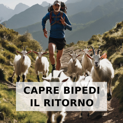 Capre Bipedi: Il Trail Running In Italia