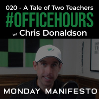 A Tale of Two Teachers | #OfficeHours Podcast 021