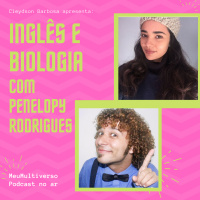 Inglês e Biologia com Penelopy Rodrigues e Cleydson Barbosa - Ao Vivo (e gravado - dá o play que você vai entender)