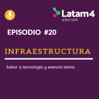 EP# 20: Infraestructura
